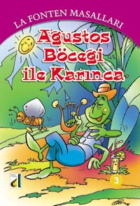 Ağustos Böceği İle Karınca