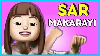 Sar Makarayı – Çocuk Tekerlemesi